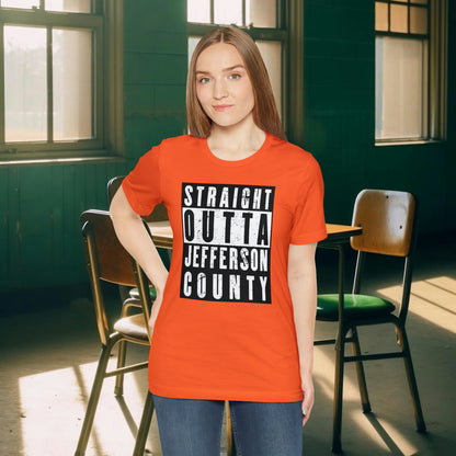 Straight Outta Jefferson County Tee