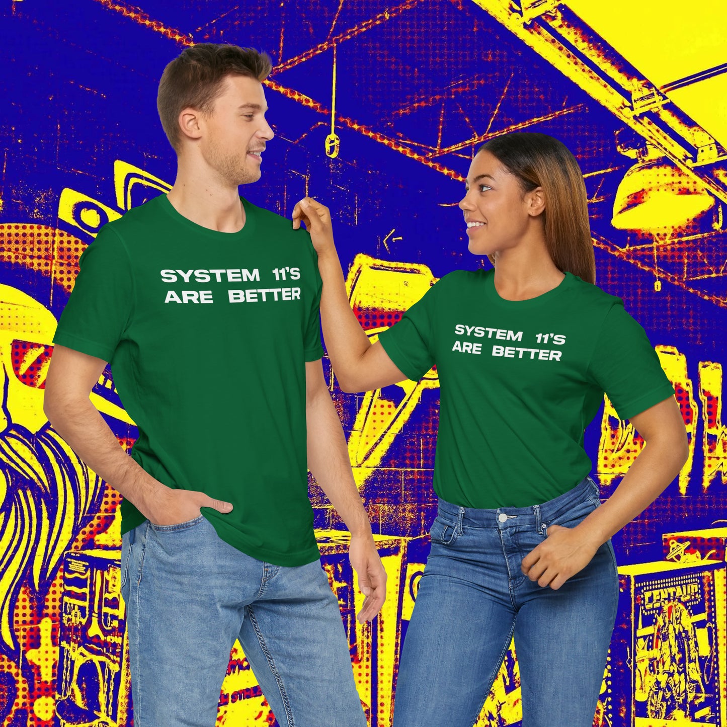 System 11's Are Better Tee