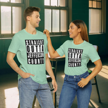 Straight Outta Jefferson County Tee