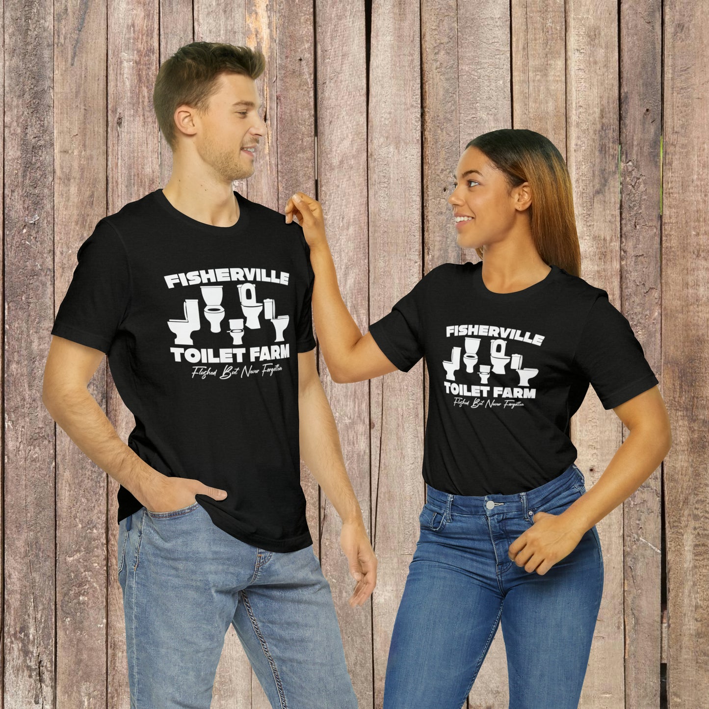 Fisherville Toilet Farm Tee (Flushed But Never Forgotten)