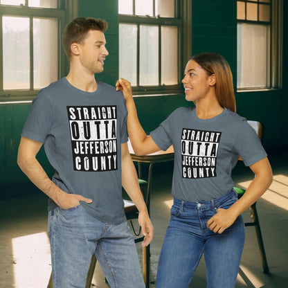 Straight Outta Jefferson County Tee