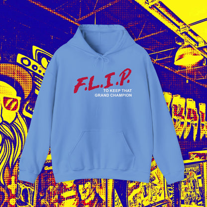 F.L.I.P. Hoodie