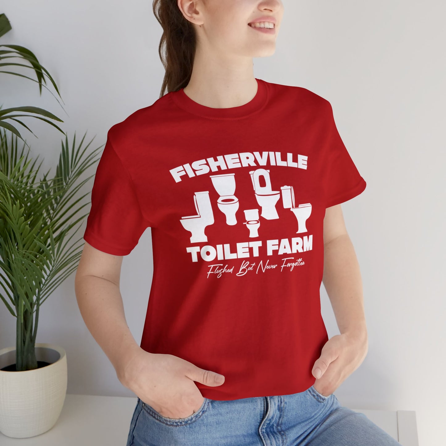 Fisherville Toilet Farm Tee (Flushed But Never Forgotten)