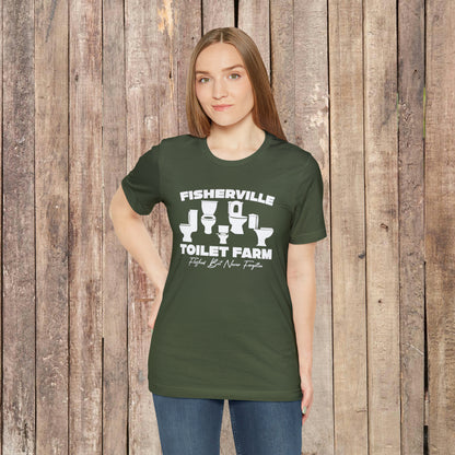 Fisherville Toilet Farm Tee (Flushed But Never Forgotten)
