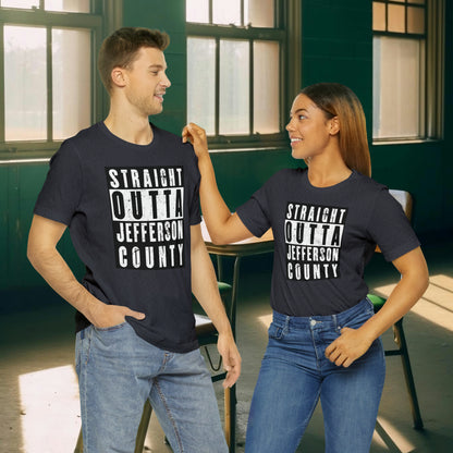Straight Outta Jefferson County Tee