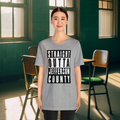Straight Outta Jefferson County Tee