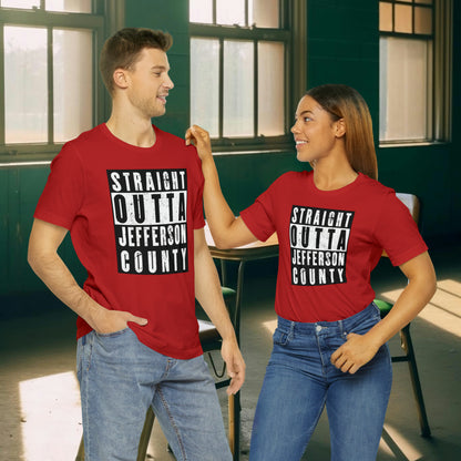 Straight Outta Jefferson County Tee