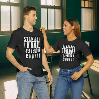 Straight Outta Jefferson County Tee