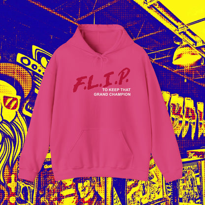 F.L.I.P. Hoodie