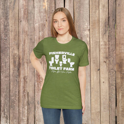 Fisherville Toilet Farm Tee (Flushed But Never Forgotten)