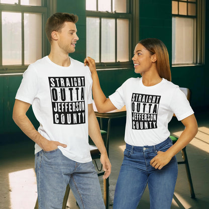 Straight Outta Jefferson County Tee