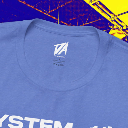 System 11's Are Better Tee